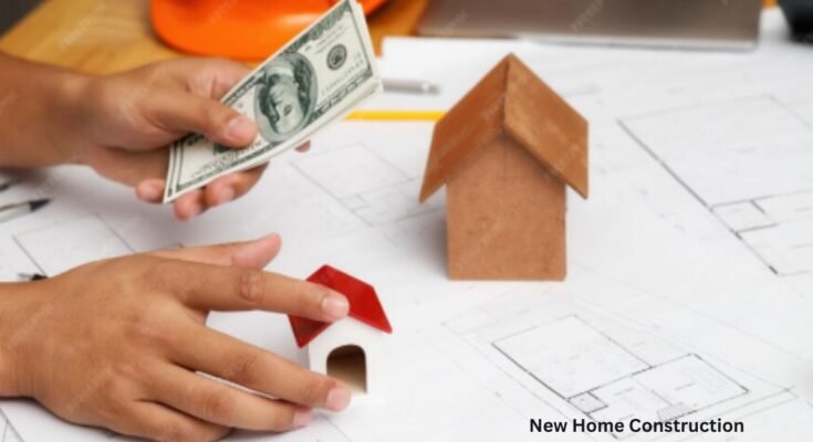 New Home Construction Loans